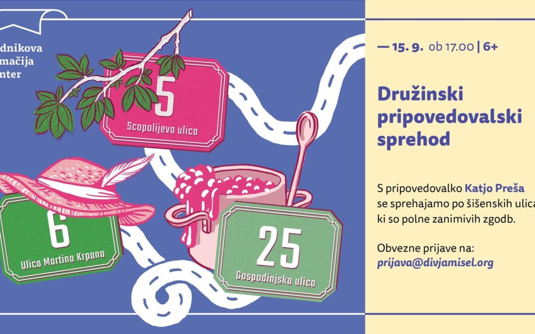 Družinski pripovedovalski sprehod Cela šiškarija